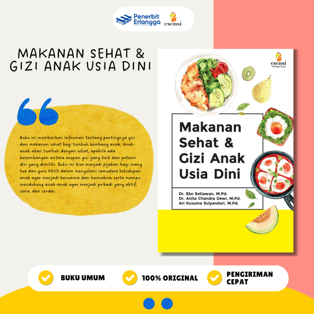 Buku Referensi Terbaik Parenting: Makanan Sehat & Gizi Anak Usia Dini