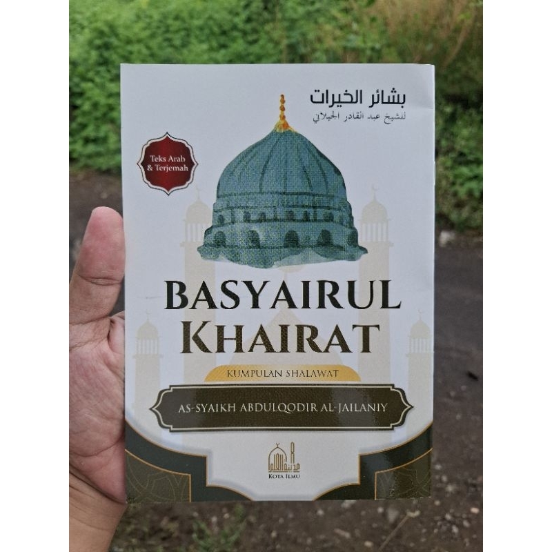 Basyairul Khairat Buku Sholawat Syekh Abdul Qodir Jailani