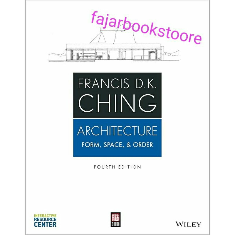 Architecture: Form, Space, and Order