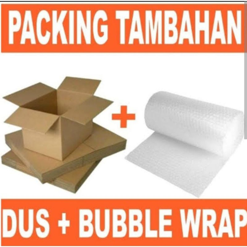 

Packing Tambahan Kardus + Extra Bubble Wrap untuk luar pulau JAWA (SUMATRA, KALIMANTAN, PAPUA, BALI)