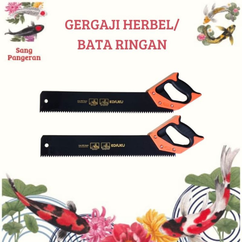 Gergaji Herbel Bata Ringan Kofuku 18"