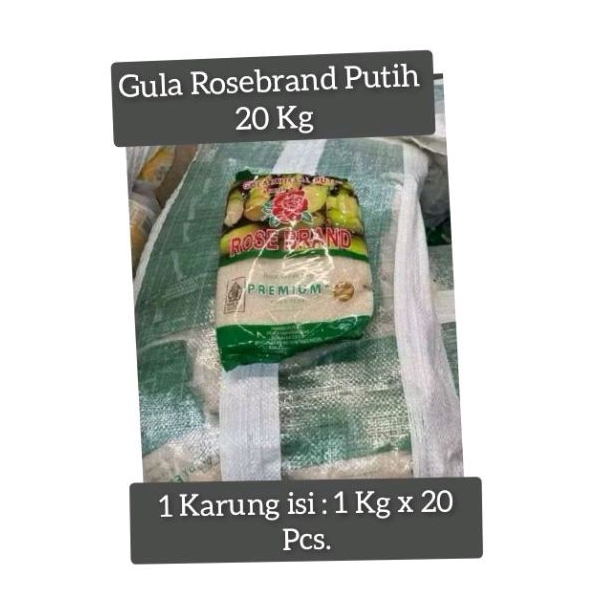 

Gula Rosebrand Putih 20 Kg.