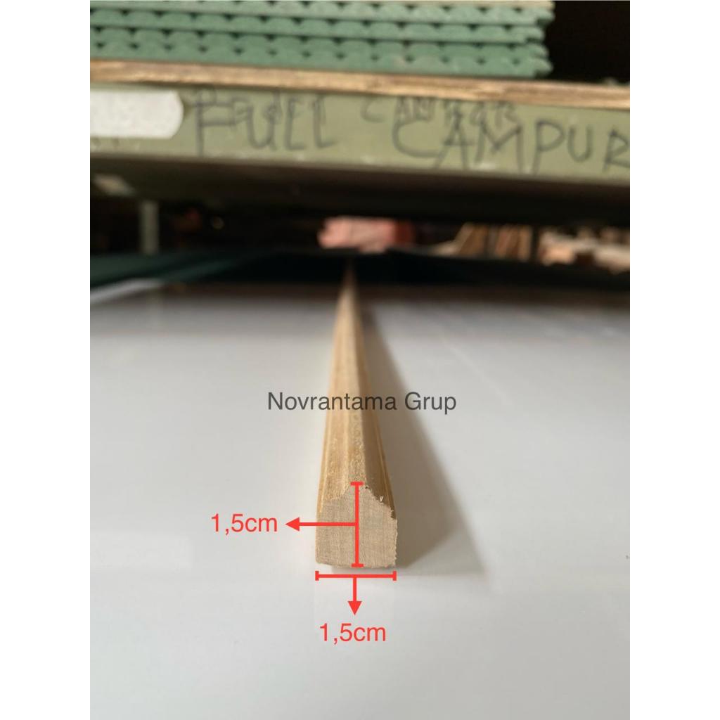 Lis Profil Kayu Meranti  (1,5x1,5cm) / Lis Kayu Moulding / List profil kayu Meranti oven