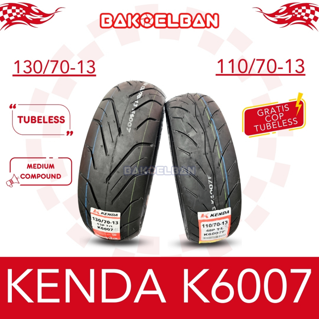 PAKET BAN MOTOR KENDA K6007 110/70-13 & 130/70-13