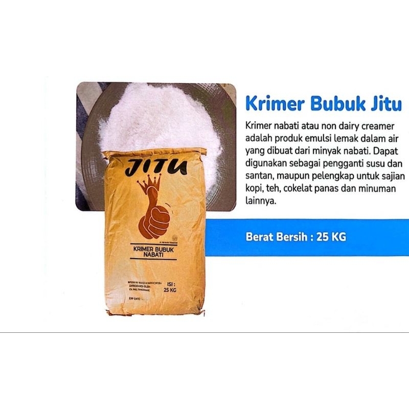 

[BAHAN KUE] Krimer Bubuk Merek JITU 25kg