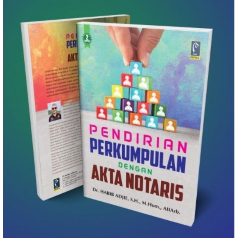 Original Pendirian Perkumpulan Dengan Akta Notaris Dr Habib Adjie SH