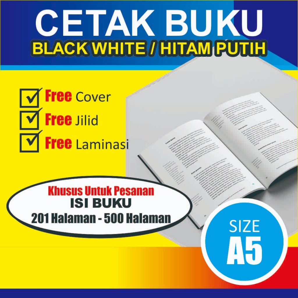 

PRINT/CETAK BUKU A5 201 Hal - 500 Halaman HVS hitam putih TERMURAH