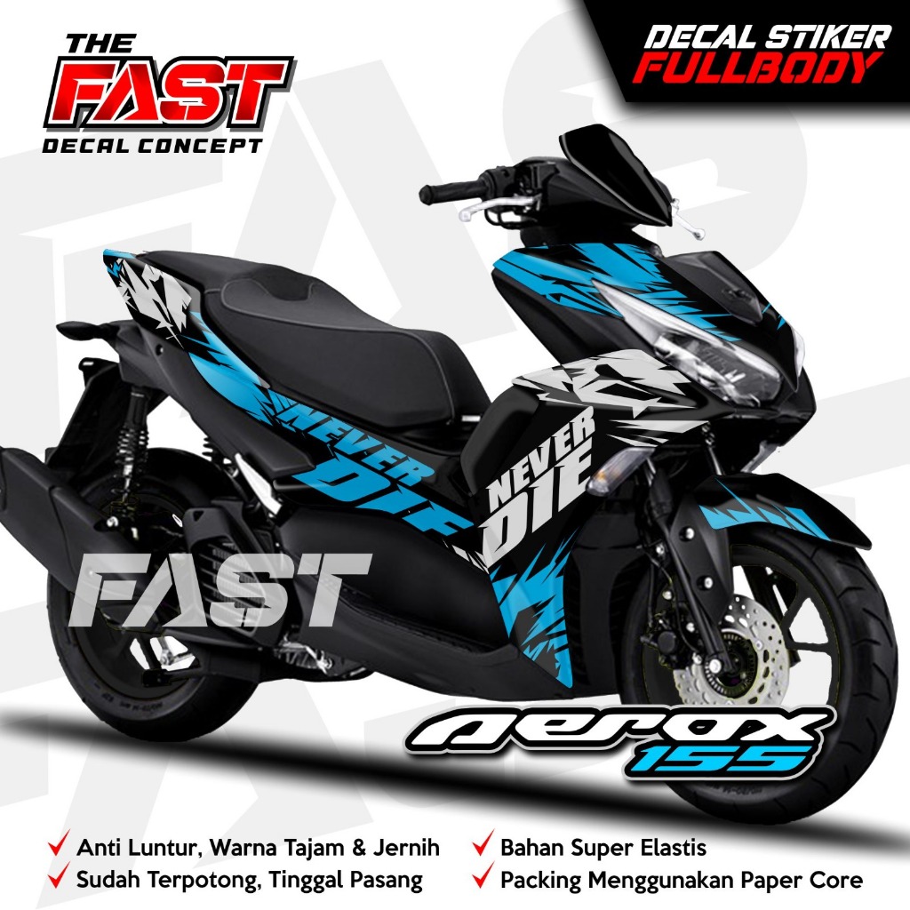(ANTILUNTUR) Decal Sticker Aerox New Full Body / Decal aerox new full body_motif Never Give