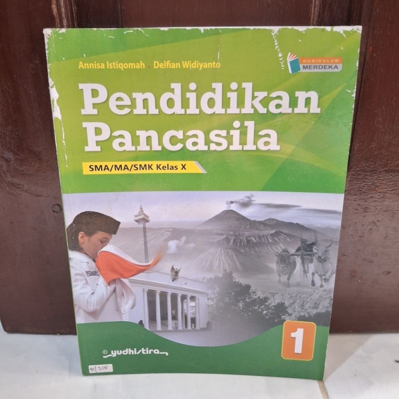 bekas PENDIDIKAN PANCASILA SMA KELAS 1 KURIKULUM MERDEKA YUDHISTIRA