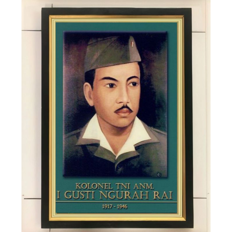 hiasan dinding poster pahlawan nasional I GUSTI NGURAH RAI,I GUSTI KETUT JELANTIK plus blingkai ukur