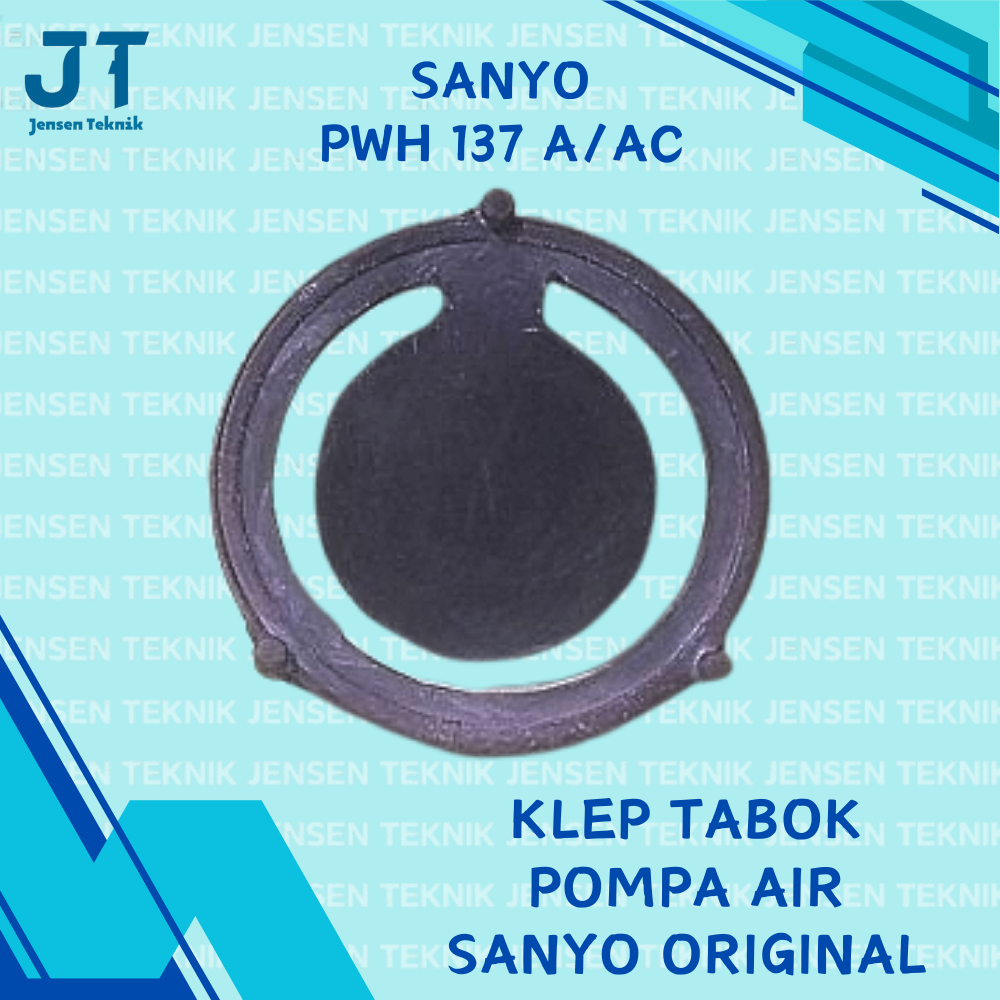 Klep Tabok Pompa Air Sanyo PWH 137 A/AC Original