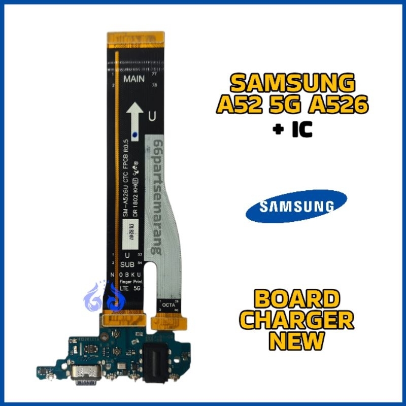 Flexibel Flexible Ui Board Charger Lcd Main Papan Konektor Cas Samsung A52 4G / A52 5G / A52S A525 /