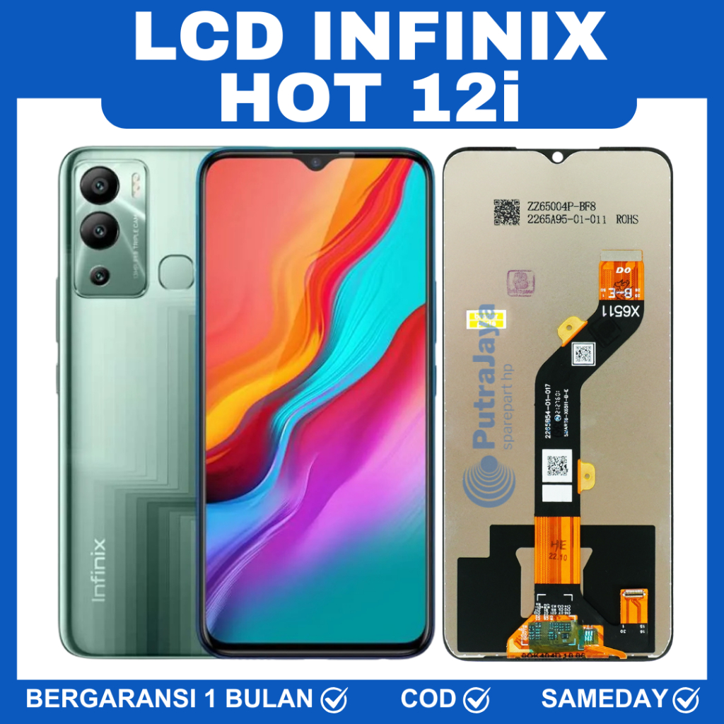 LCD INFINIX HOT 12i / LCD TOUCHSCREEN INFINIX HOT 12i ORIGINAL OEM BERGARANSI