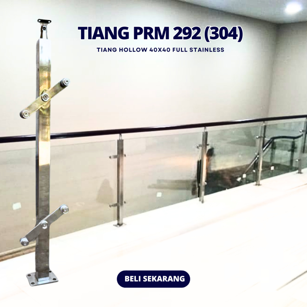Tiang Railing Tangga Stainless Minimalis model Hollow Kaca SS 304