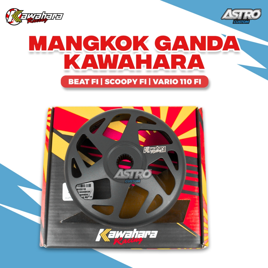 Mangkok Ganda Kawahara Beat Fi Scoopy Fi ESP Street Deluxe Genio Kampas Ganda Kartel Upgrade CVT Rac