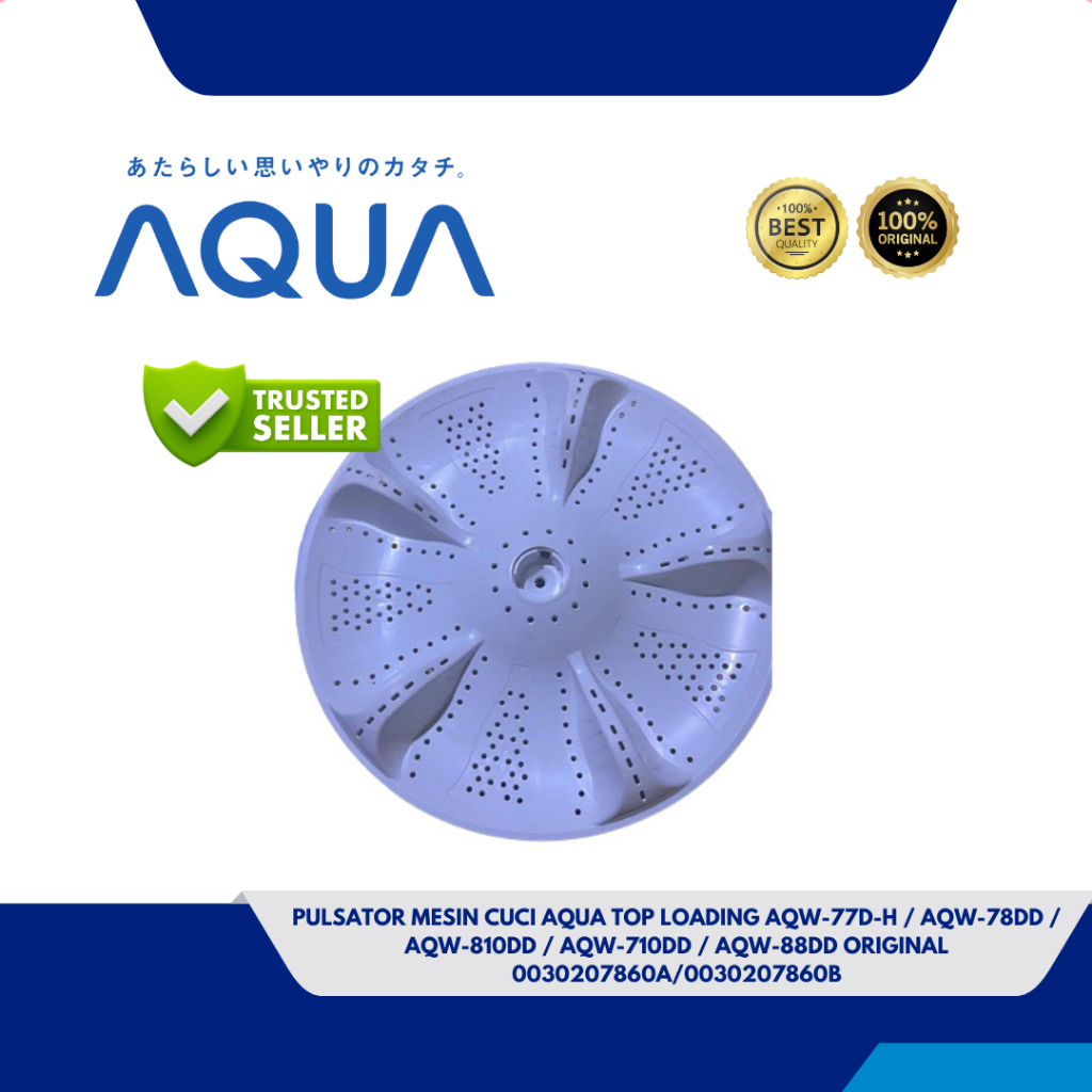 PULSATOR MESIN CUCI AQUA TOP LOADING AQW-77D-H / AQW-78DD / AQW-810DD / AQW-710DD / AQW-88DD ORIGINA