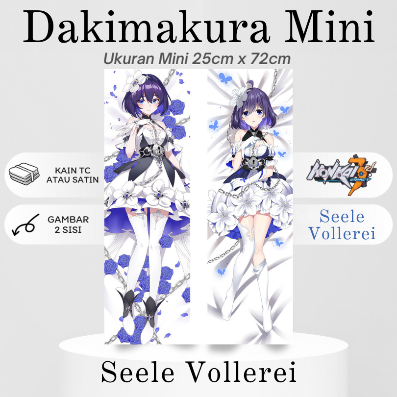DAKIMAKURA MINI Honkai Impact 3rd SEELE VOLLEREI Bantal Anime Waifu Mini Honkai Impact 3