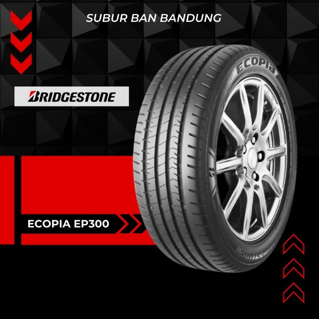 Bridgestone Ecopia EP300 Enliten 185/65 R15 Ban Mobil Avanza Sigra Datsun GO
