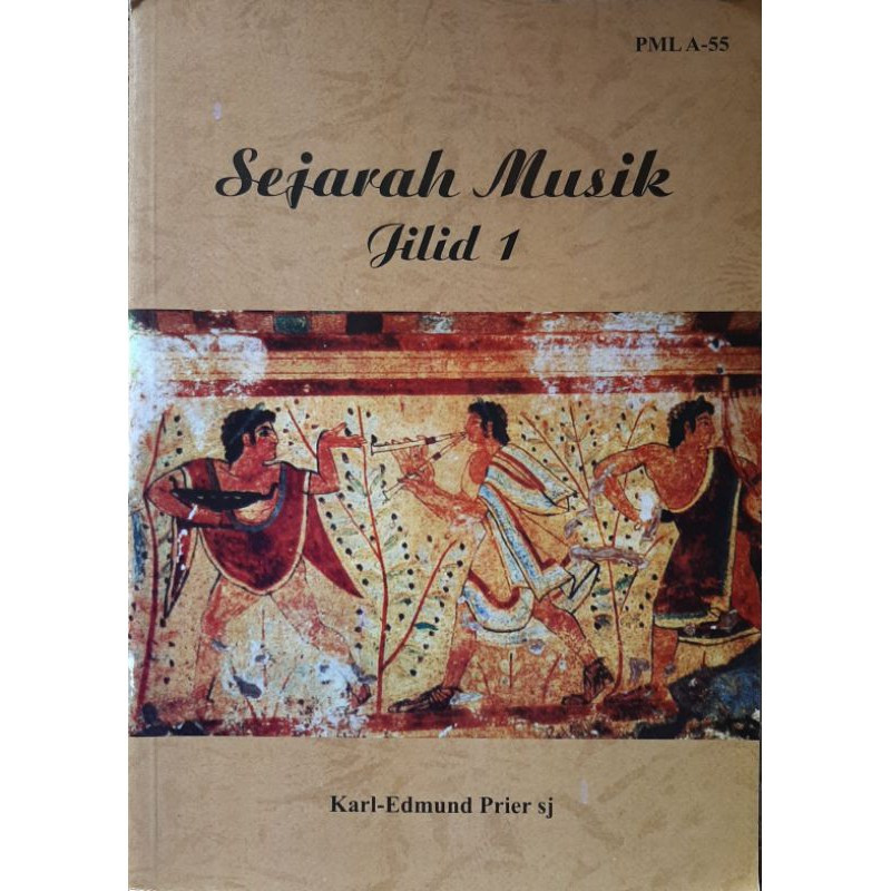 SEJARAH MUSIK 1 - Buku musik - buku sejarah