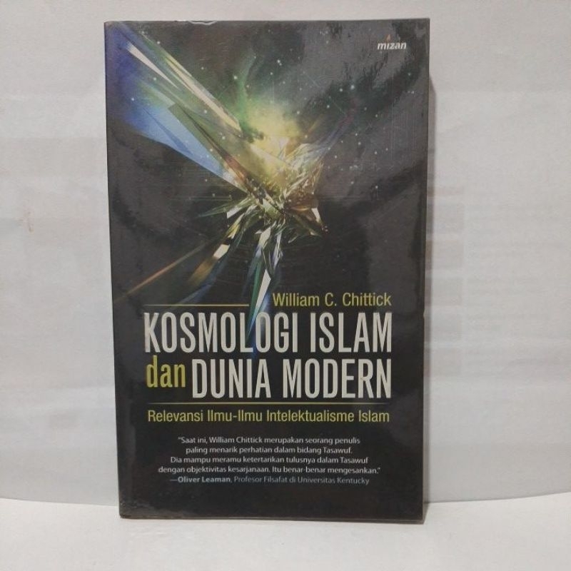 Buku Kosmologi Islam Dan Dunia Modern William C. Chittick