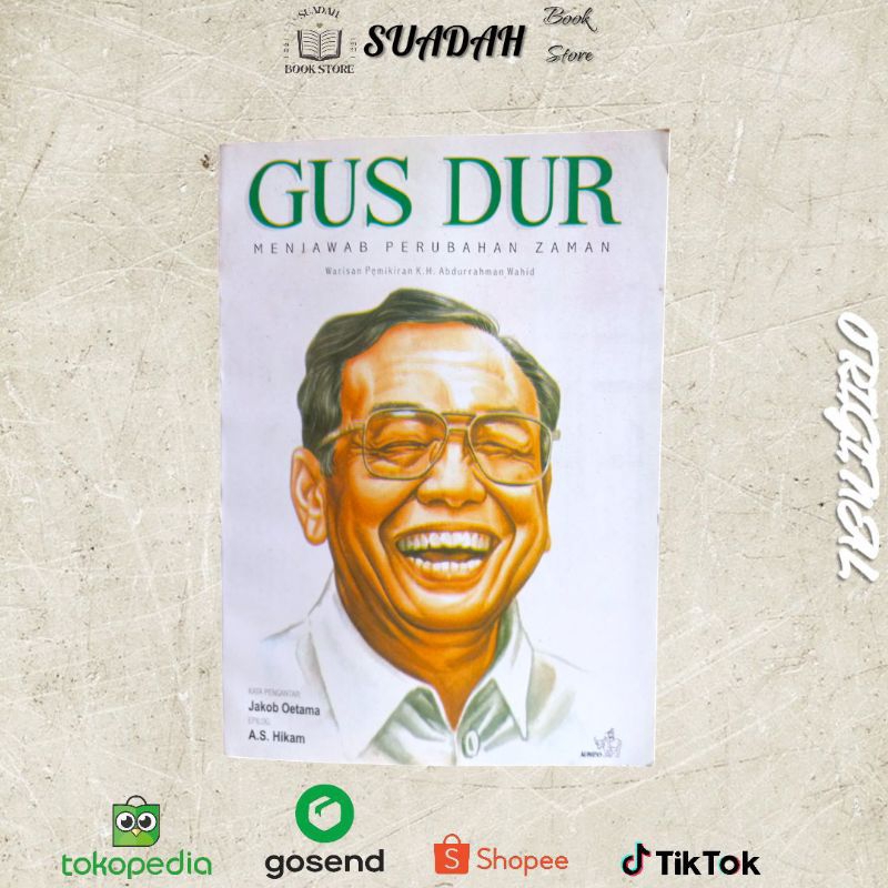 GUS DUR MENJAWAB PERUBAHAN ZAMAN