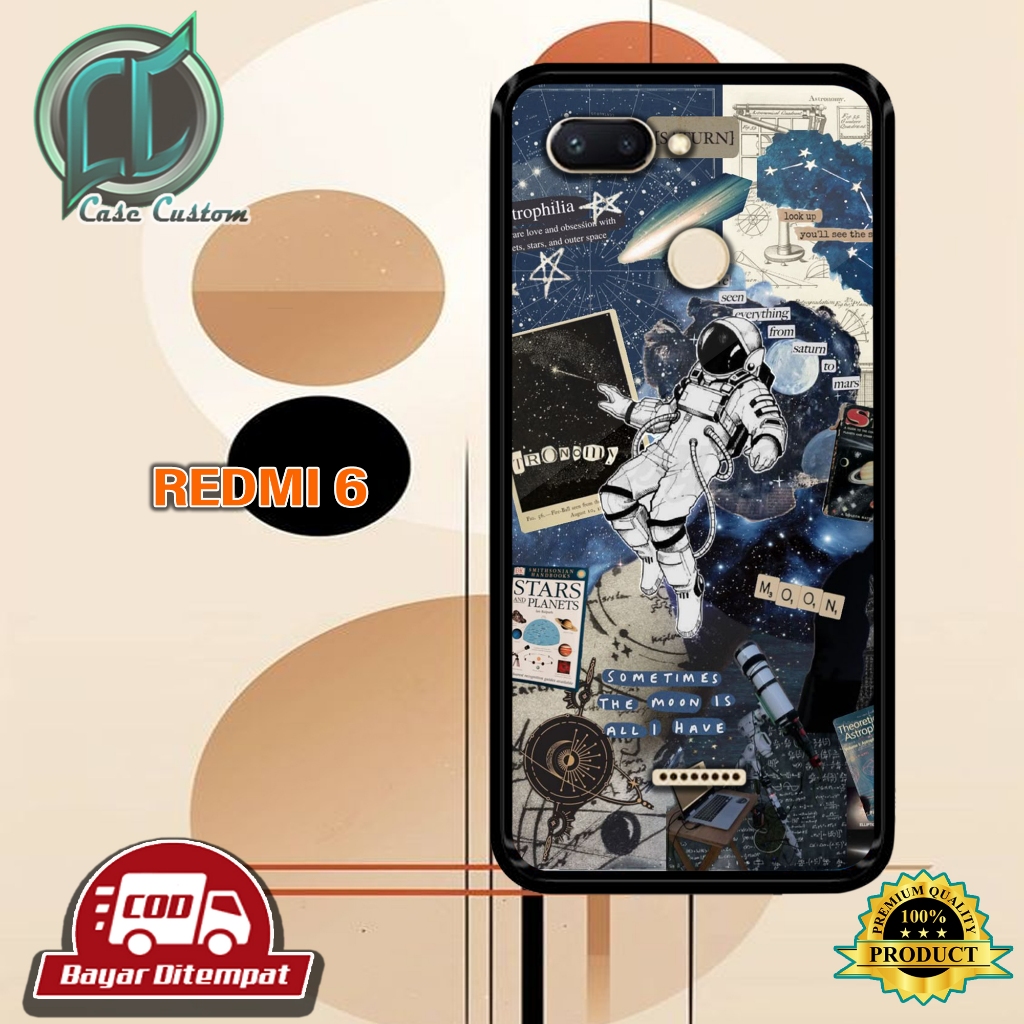 Case XIAOMI REDMI 6 Bisa Untuk Semua Type hp Juga[ Motif NASA SPACE ]_Terbaru Case Kilau _Case Custo