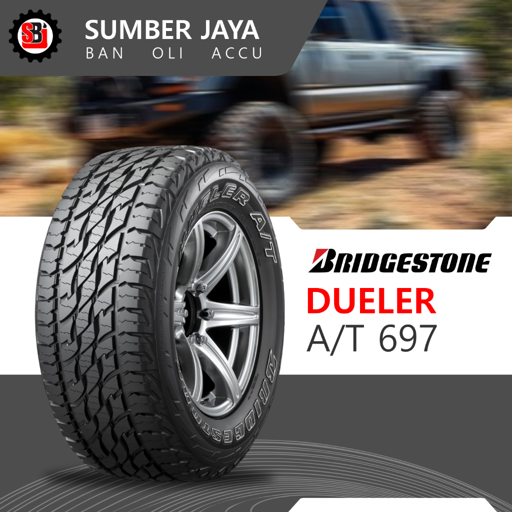 BRIDGESTONE DUELER 697 AT 225 65 R17 - BAN MOBIL NAVARA TRITON FORTUNER