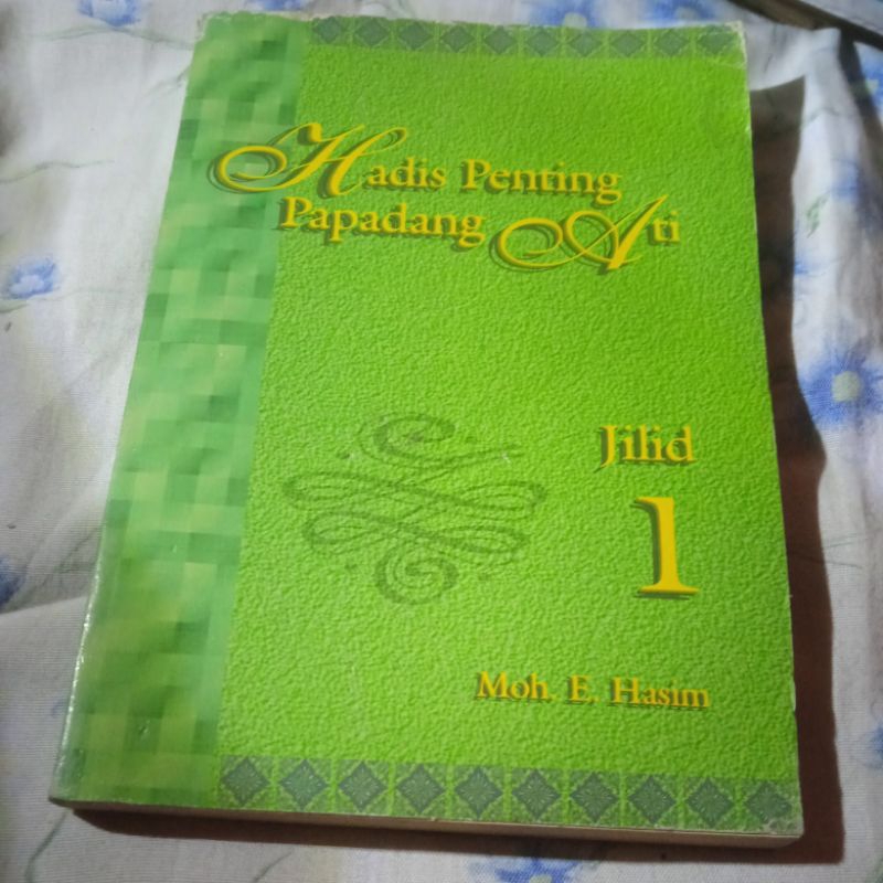 buku Hadis penting papadang ati berbhs Sunda jilid 1 buku original