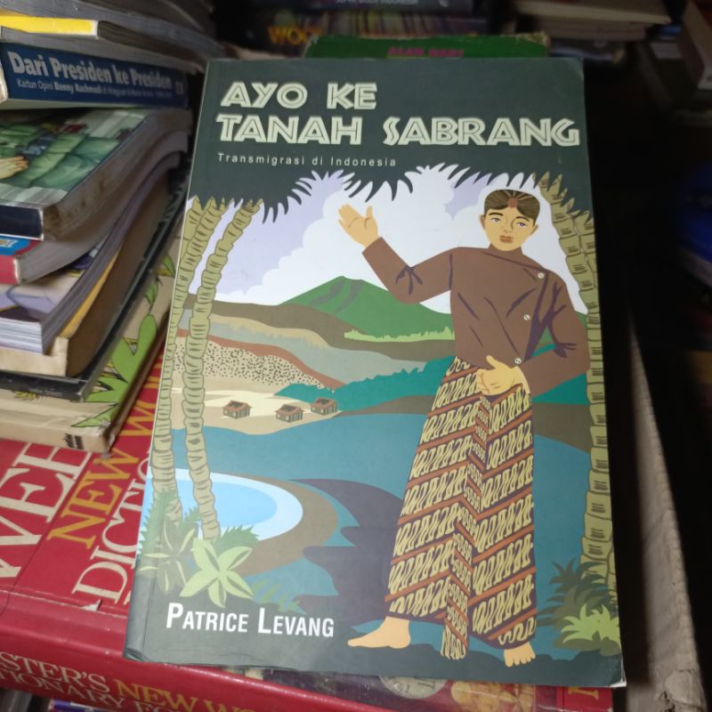 Ayo ke Tanah Sabrang by Patrice Levang