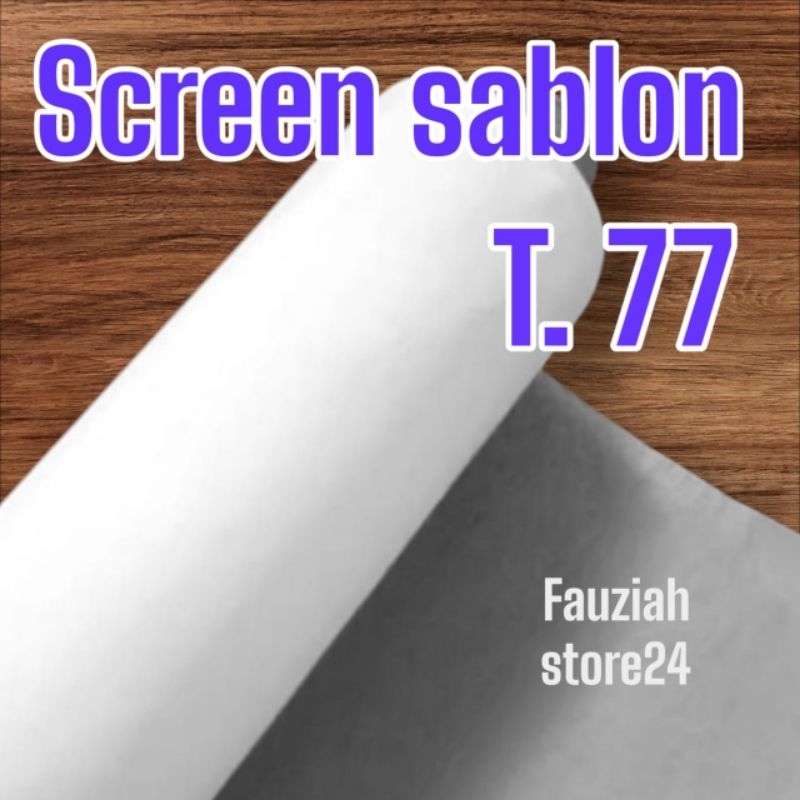 kain monyl screen sablon T.77