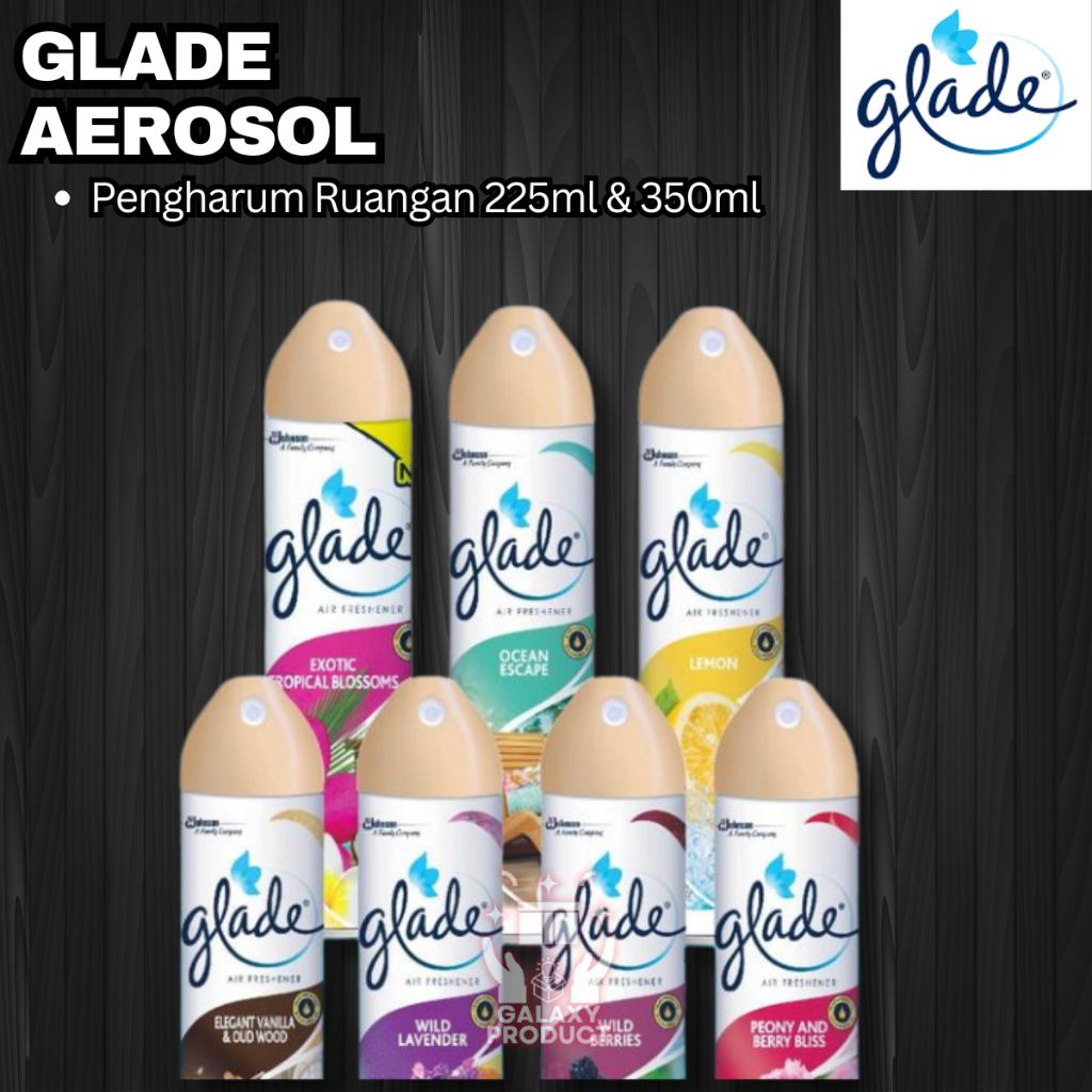 Glade Aerosol 225ml & 350ml - Pengharum Ruangan