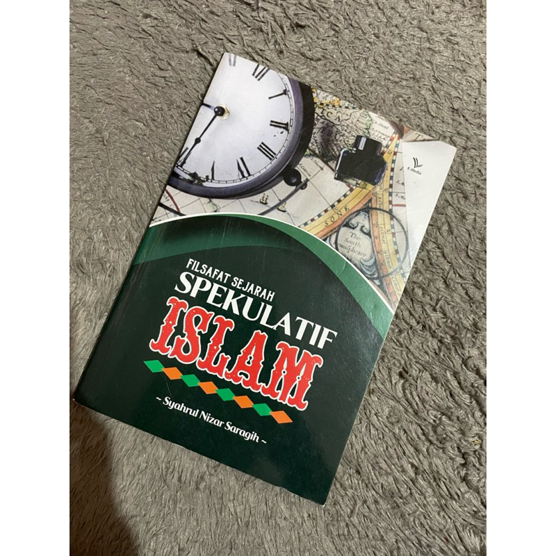 Buku Filsafat Sejarah Spekulatif Islam (Preloved)