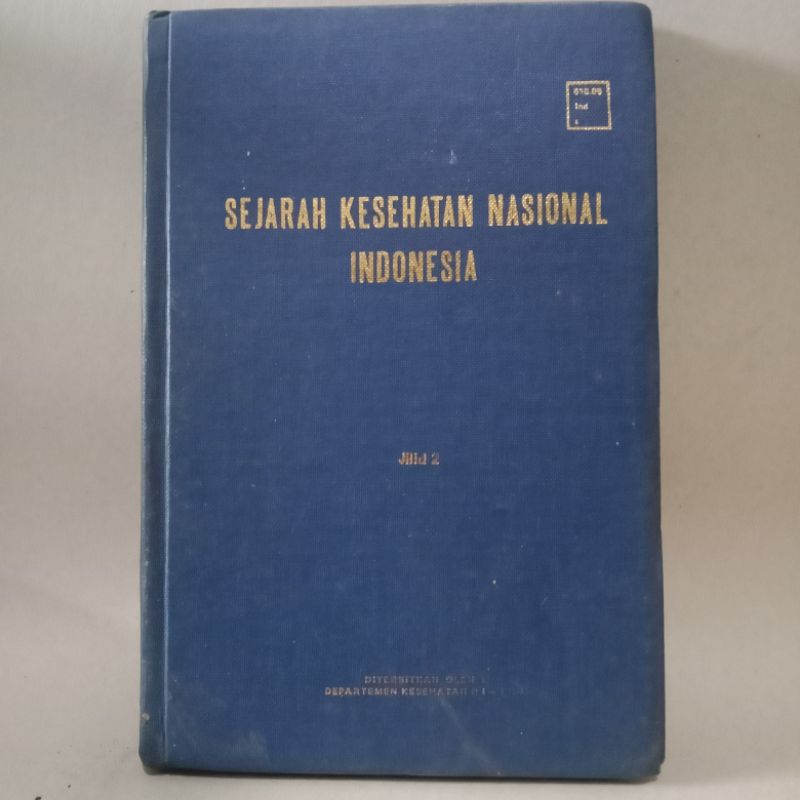SEJARAH KESEHATAN NASIONAL INDONESIA JILID 2