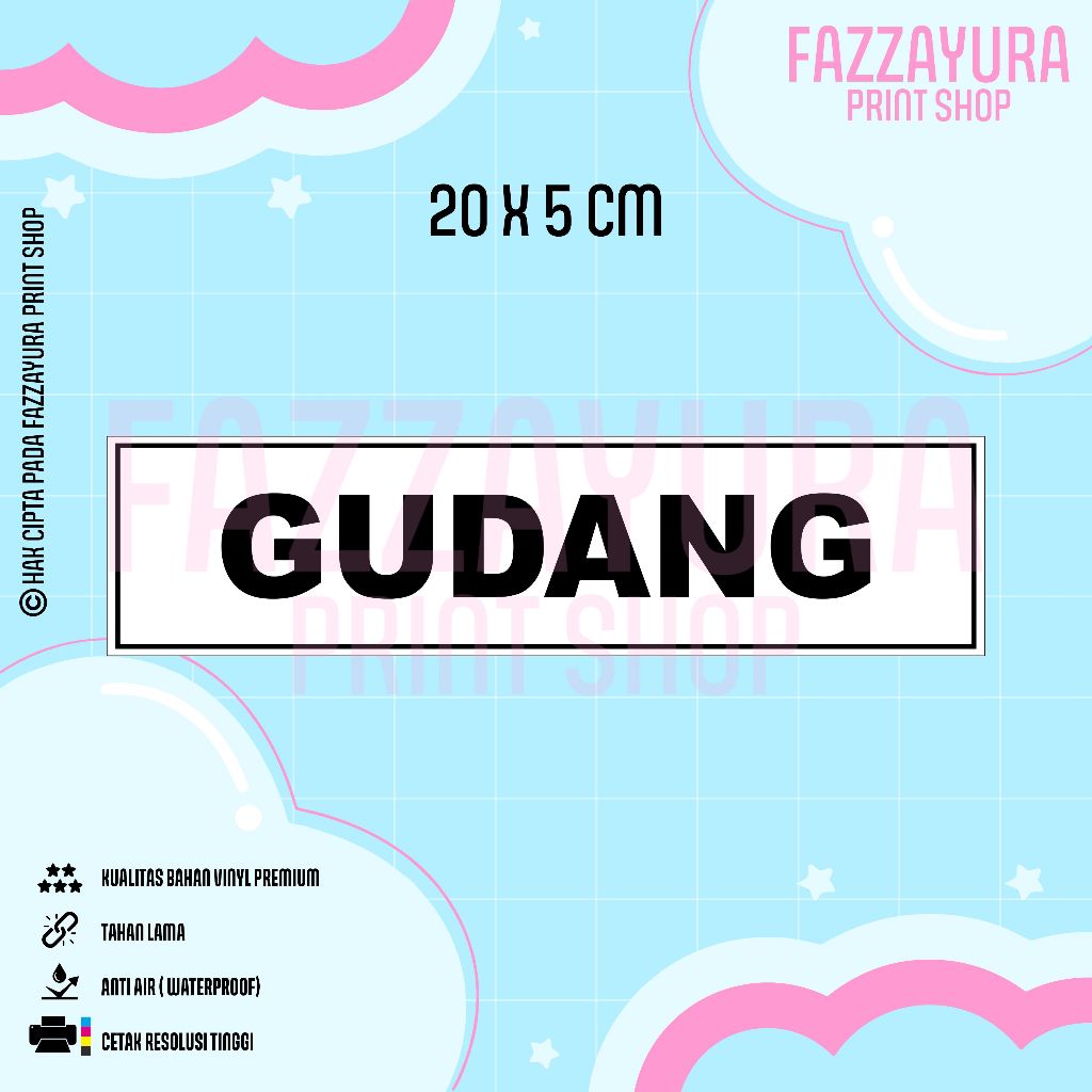 

STICKER GUDANG 20 X 5 CM