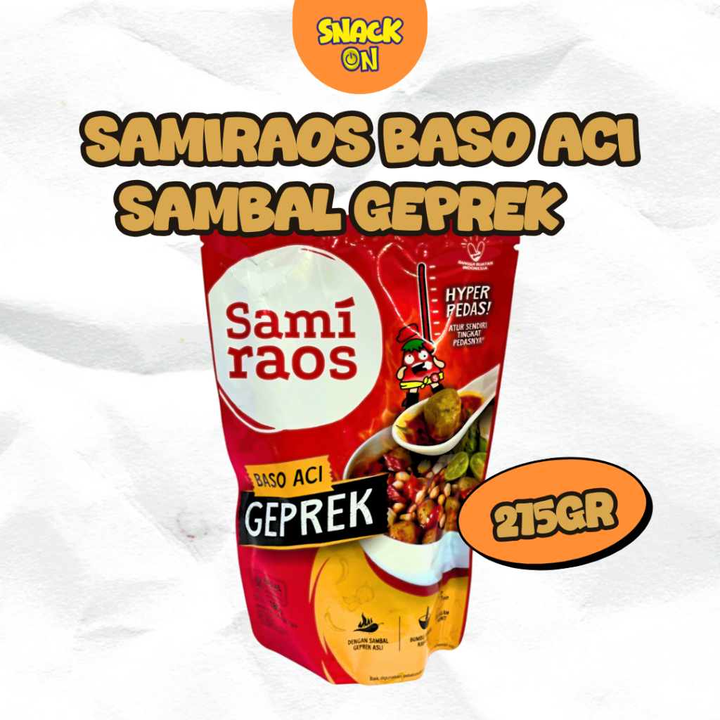 

Snack On Sami Raos Baso Aci Geprek Pedas