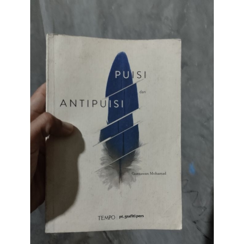 PUISI DAN ANTIPUISI ORI GOENAWAN MOHAMAD