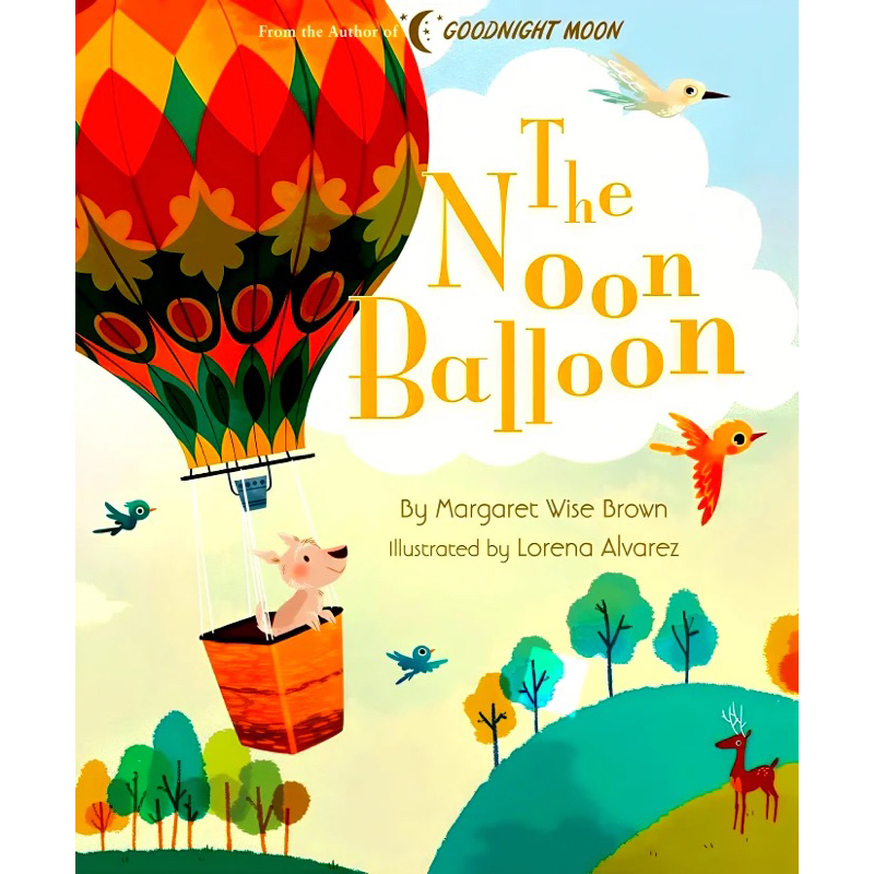 THE NOON BALLOON - MARGARET WISE BROWN