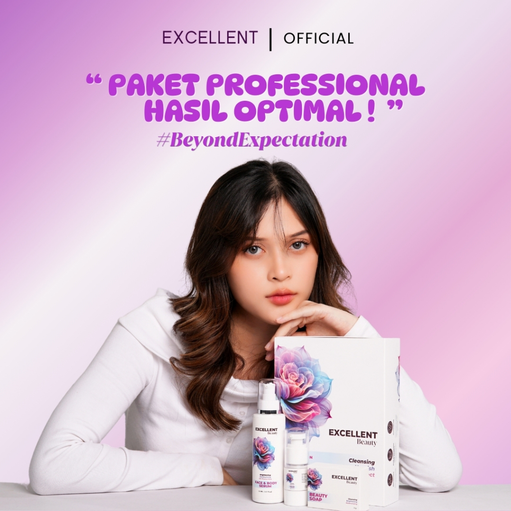 EXCELLENT BEAUTY PAKET BUNDLING FACE BODY SERUM BEAUTY SOAP PEELING LOTION MENCERAHKAN MEMUTIHKAN
