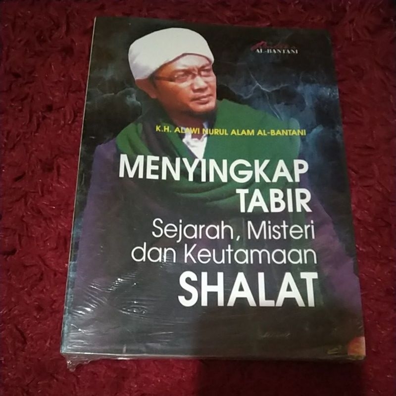 MENYINGKAP TABIR SEJARAH,MISTERI DAN KEUTAMAAN SHOLAT