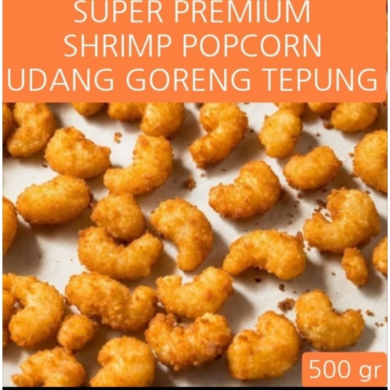 

Frozen SUPER PREMIUM Shrimp Popcorn Udang Goreng Tepung Ebi Furai Ebi Katsu Full Udang Home Made