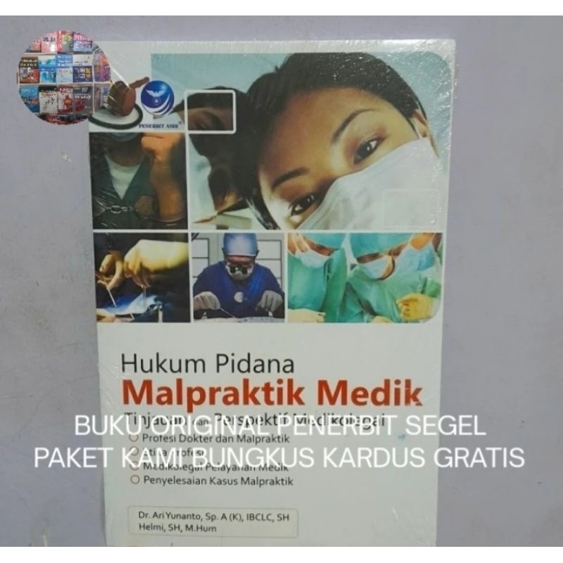 Hukum pidana malpraktik medik: tinjauan dan perspektif medikolegal Buku Asli HVS