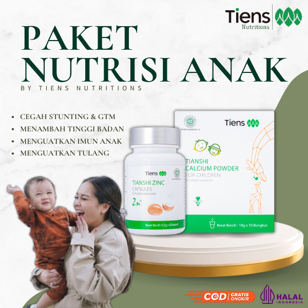 Tiens Nutrisi Anak - Nutrisi Anak Stunting - Nutrisi Anak GTM - Tiens Calcium - Tiens Zinc