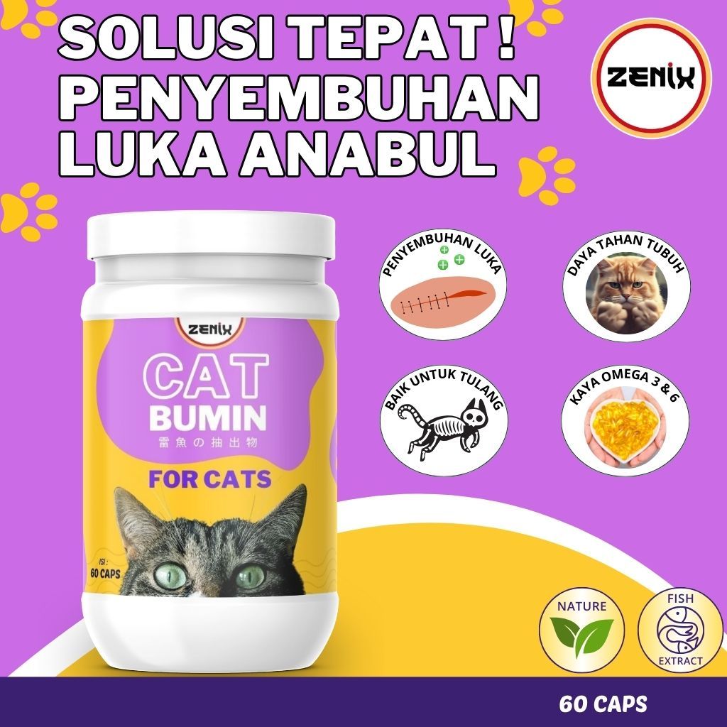 PENYEMBUHAN LUKA PASCA OPRASI KUCING, DAYA TAHAN TUBUH, PERTUMBUHAN TULANG DAN GIGI, ALBUMIN, EKSTRA