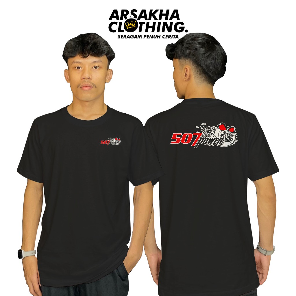 Kaos 507 Power Terbaru V2  Baju Distro Katun Combed 30s by Arsakha Clothing