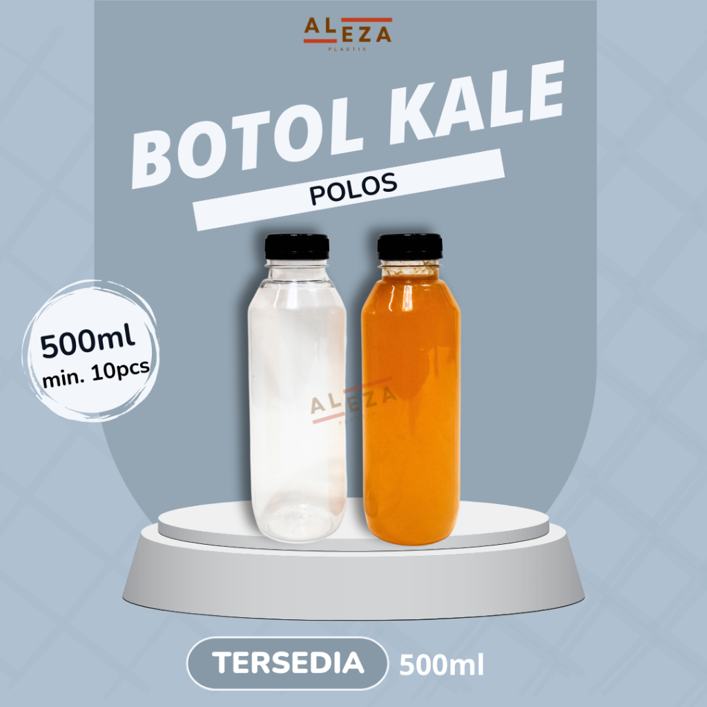 Botol Kale 500ml/ Botol Minum Plastik/ Kemasan Minuman Dingin/ PET Food Grade