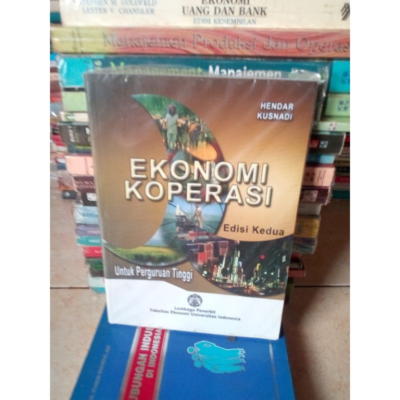 ORIGINAL BUKU EKONOMI KOPERASI UNTUK PERGURUAN TINGGI EDISI KEDUA