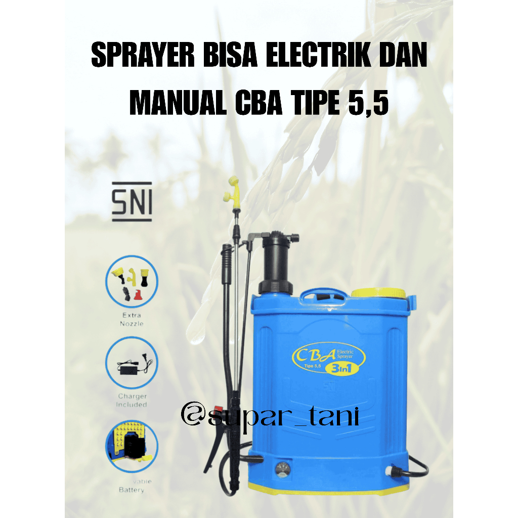SPRAYER ELEKTRIK 3 IN 1 CBA Type 5,5 PREMIUM ORIGINAL isi 16 Liter / Sprayer elektrik 16 liter