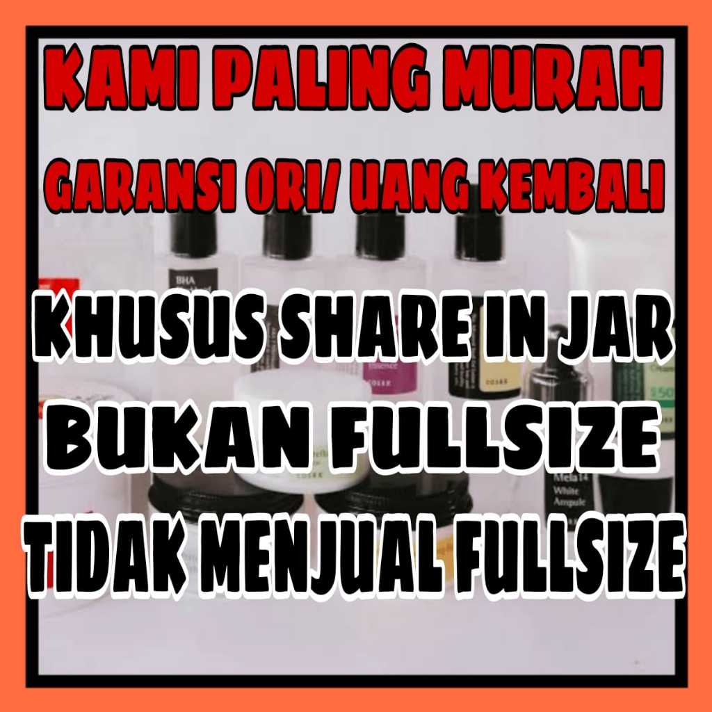 (SHARE IN JAR) COSRX SEMUA PRODUK TONER ESSENCE SERUM MOISTURIZER CREAM SUNCREAM SUNSCREEN SNAIL CEN