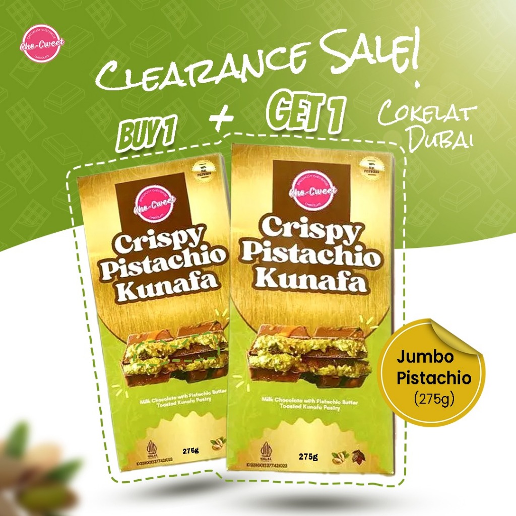 

CHO-CWEET CLEARANCE SALE COKELAT DUBAI BUY1GET1