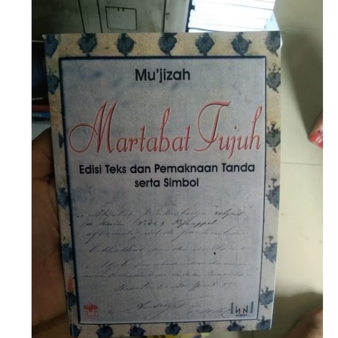 martabat tujuh edisi teks dan pemaknaan tanda serta simbol mujizah